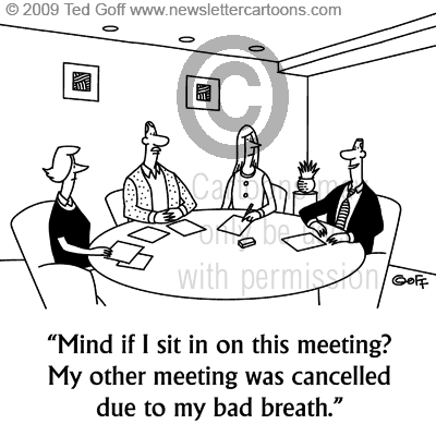 Office Cartoon # 6123: Mind if I sit in on this meeting? My other ...
